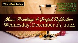 Today's Catholic Mass Readings & Gospel Reflection - Wednesday, December 25, 2024