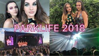 PARKLIFE 2018 VLOG