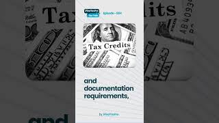 Episode 4: Demystifying Tax Credits: Earned Income, Child Tax, and More | iFindTaxPro