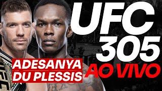  UFC 305 AO VIVO ISRAEL ADESANYA x DRICUS DU PLESSIS + CARLOS PRATES x LI JINGLIANG + 3 BRASILEIROS