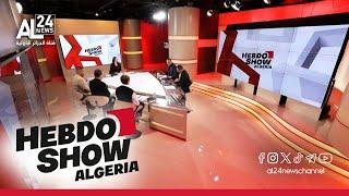 Hebdo Show Algeria : l'Algérie souveraine, le livre à l'honneur et solidarité avec le Liban