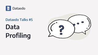 Dataedo Talks #5:  Data Profiling