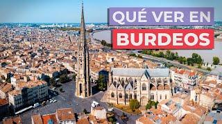 Qué ver en Burdeos | 10 lugares imprescindibles