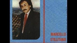 MARCELLO STILLITANO Un anno fà (testo e musica di marcello stillitano)