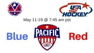 Blue vs Red USA Hockey Pacific District PDC 15 May 11 2019