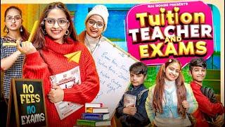 Tuition Teacher and Exams | Mai Mohini