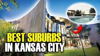 The ABSOLUTE Best Suburbs in Kansas City