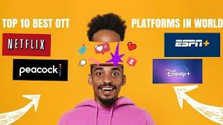 TOP 10 MOST POPULAR OTT PLATFORMS IN THE WORLD | INFO BITES