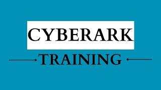 CyberArk Online Training | CyberArk PrivateArk | CyberArk Course | CyberArk Tutorial | CyberArk