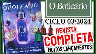 Revista o Boticário CICLO 03/2024 COMPLETA  (MUITAS NOVIDADES BotiCARO)  - Silso Santos