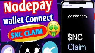 nodepay wallet connect & Claim | nodepay wallet $nc Claim | nodepay claim okx problem