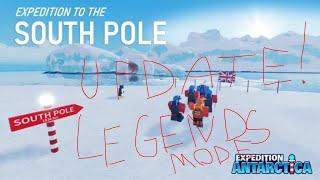 UPDATE Expedition Antartica Roblox: Trying LEGENDS MODE!