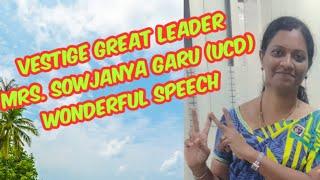 Vestige Leady Legend Mrs Sowjanya Garu (UCD) Wonderful Speech Ph 9666128463,6301867669