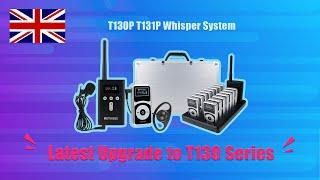 T130P T131P Whisper System - Latest Upgrade toT130 Series