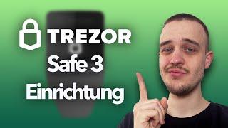 Trezor Safe 3 Hardware Wallet einrichten! | Schritt für Schritt Tutorial