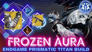 FROST AND FIRE!! | Endgame Prismatic Titan Build | Destiny 2: Episode Revenant