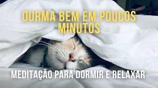 Meditação Para DORMIR  Sono Profundo Em Poucos Minutos