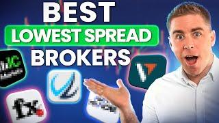 5 Best Brokers for LOW Spread Trading in 2025 | For US & International Traders