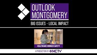 Outlook Montgomery - Healthcare Worker Safety