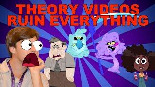 THEORY VIDEOS RUIN EVERYTHING