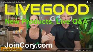 LIVEGOOD: Dr. Ryan & Lisa Goodkin, Q&A, How To Use Products