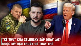 ĐÌNH CHỈ VIỆN TRỢ VÀ CÔNG KHAI 4 NGƯỜI SẼ THAY THẾ ZELENSKY - DONALD TRUMP CHÍNH THỨC RA TỐI HẬU THƯ