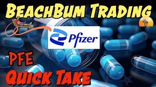 PFE | Pfizer Inc. | Quick Take