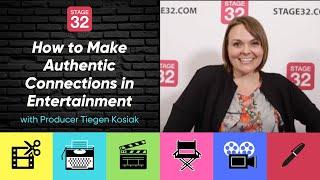 How to Make Authentic Connections in Entertainment with Producer Tiegen Kosiak