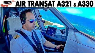 Air Transat Airbus A321LR & A330 Cockpit to Europe & Caribbean