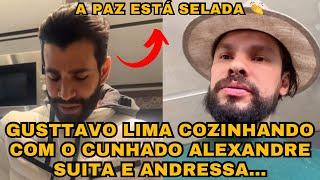 Gusttavo Lima COZINHANDO com o CUNHADO no dia dos PAIS, Andressa Suita toda FELIZ com a Paz