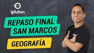 Geografía - Repaso Final | San Marcos 2020