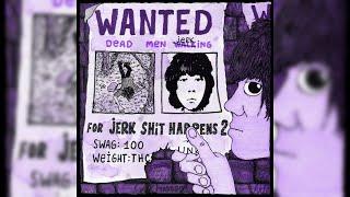 UNKI - JERK SHIT HAPPENS 2 [Full album + Speed up]