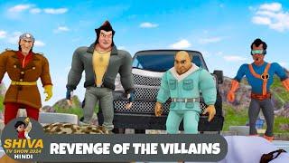 Revenge of The Villains | Shiva | शिवा | Full Episode | Funny Action Cartoon | Shiva TV Show 2024