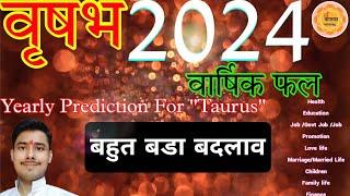 Yearly Prediction For Taurus Ascendant 2024#taurusrashifal2024 #vrishabhlagna2024 #maakalkaastrology