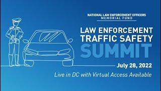 The National Law Enforcement Traffic Safety Summit