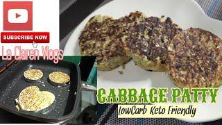 Keto Cabbage Patty/ Low Carb/Budget Friendly