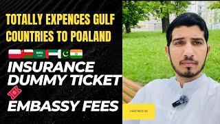 Totally Expenses gulf countries to Poland  dummy ticket ️ insurance embassy fees#poland#europe