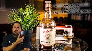 Glenfarclas 10 Jahre 100 Proof The Whisky Shop in Oban