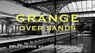 Grange-over-Sands, Cumbria (Travel Guide) - Victorian Seaside Elegance and Artisan Shopping