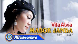 Vita Alvia - Mabok Janda (Official Music Video)