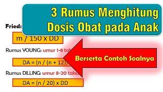 3 Rumus Cara Menghitung Dosis Obat Pada Anak