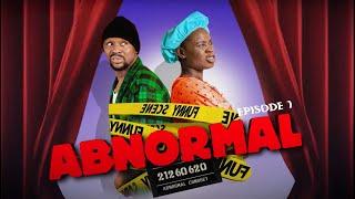 ABNORMAL - EPISODE 1 | Ushbebe | MC Lively | Lilian Esoro