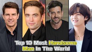 Top 10 Most Handsome Man In The World 2024 || Know With Monik