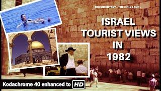 Israel in 1982 views of Jerusalem, Nazarth, The Dead Sea and Masada