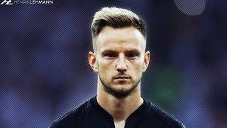 Ivan Rakitić - Complete Midfielder | 2018