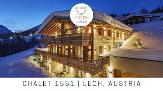 Chalet 1551 | Luxury Ski Chalet in Lech | Ultimate Luxury Chalets