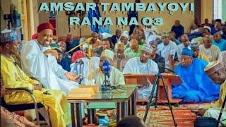 Sheikh Farfesa Ibrahim Maqari|Amsar Tambayoyi daga Tafsirin rana na Uku 03.