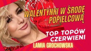 Walentynki w środę popielcową Lamia Grochowska