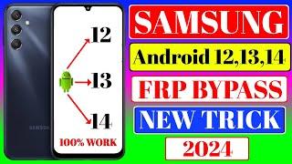 Samsung Android 12 13 14 Frp Bypass | Samsung Android 14 Frp Bypass 2024 | Samsung Android 12 Frp