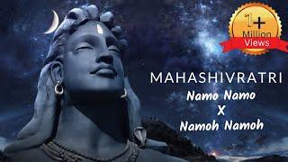 Namo Namo X Namoh Namoh Mashup || Mahashivratri special bhajan || Amit Trivedi || Kedarnath